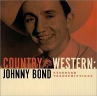 Bond Johnny - Country & Western i gruppen CD / Pop-Rock hos Bengans Skivbutik AB (4296123)