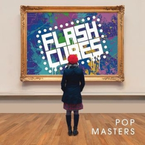 Flashcubes The - Pop Masters i gruppen CD / Pop-Rock hos Bengans Skivbutik AB (4298356)
