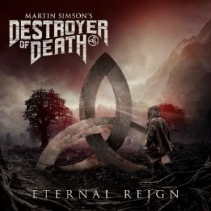 Martin Simsons Destroyer Of Death - Eternal Reign i gruppen CD / Hårdrock hos Bengans Skivbutik AB (4298903)
