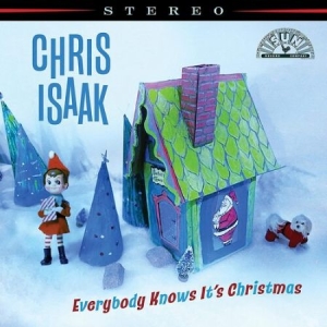Chris Isaak - Everybody Knows It's Christmas i gruppen VI TIPSAR / Bengans Personal Tipsar / Santa Claes Julskivor 2022 hos Bengans Skivbutik AB (4299796)