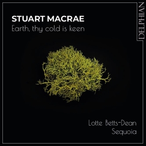 Macrae Stuart - Earth, Thy Cold Is Keen i gruppen Externt_Lager / Naxoslager hos Bengans Skivbutik AB (4300046)