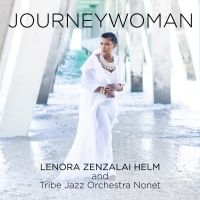 Helm Lenora Zenzalai And Tribe Jaz - Journeywoman i gruppen CD / Jazz hos Bengans Skivbutik AB (4300743)