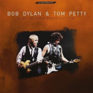 Dylan Bob & Tom Petty - Ksan Fm Radio Broadcast 1986 i gruppen CD / Pop-Rock hos Bengans Skivbutik AB (4300884)