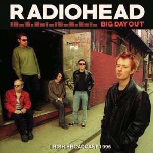 Radiohead - Big Day Out i gruppen CD / Pop-Rock hos Bengans Skivbutik AB (4301168)