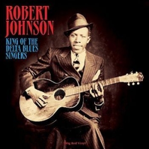 Robert Johnson - King Of The Delta Blue i gruppen VINYL / Pop-Rock hos Bengans Skivbutik AB (4302785)