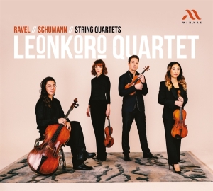 Leonkoro Quartet - Ravel Schumann String Quartets i gruppen CD / Övrigt hos Bengans Skivbutik AB (4303118)
