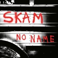Skam - No Name i gruppen VINYL / Hårdrock,Pop-Rock hos Bengans Skivbutik AB (4304268)