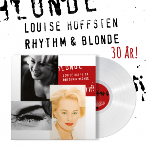 Hoffsten Louise - Rhythm & Blonde (30th Anniversary White Vinyl) i gruppen VI TIPSAR / Mest populära vinylklassiker hos Bengans Skivbutik AB (4305527)
