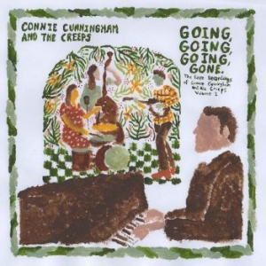 Connie Cunningham And The Creeps - Going, Going, Going, Gone: The Rare i gruppen VINYL / Hårdrock hos Bengans Skivbutik AB (4309083)
