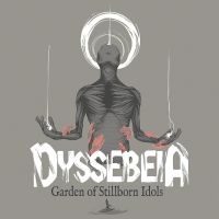 Dyssebeia - Garden Of Stillborn Idols i gruppen CD / Hårdrock hos Bengans Skivbutik AB (4310245)