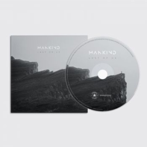 Mankind - Last Of Us (Digipack) i gruppen CD / Nyheter hos Bengans Skivbutik AB (4314336)