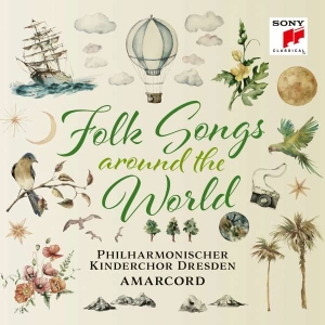 Philharmonischer Kinderchor Dresden & Am - Folk Songs - Around The World i gruppen CD / Övrigt hos Bengans Skivbutik AB (4314385)