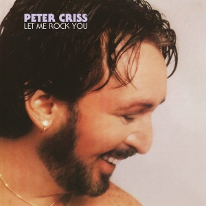 Criss Peter - Let Me Rock You i gruppen CD / Pop-Rock hos Bengans Skivbutik AB (4314628)