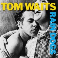 Tom Waits - Rain Dogs i gruppen Minishops / Tom Waits hos Bengans Skivbutik AB (4401530)