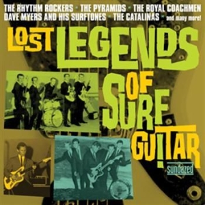 Blandade Artister - Lost Legends Of Surf Guitar i gruppen VI TIPSAR / Klassiska lablar / Sundazed / Sundazed Vinyl hos Bengans Skivbutik AB (484789)