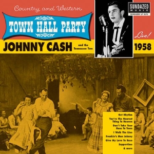 Cash Johnny - Live At Town Hall Party 1958! i gruppen VI TIPSAR / Klassiska lablar / Sundazed / Sundazed Vinyl hos Bengans Skivbutik AB (490768)