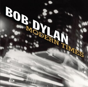 Bob Dylan - Modern Times (Vinyl) i gruppen VINYL / Pop-Rock hos Bengans Skivbutik AB (491266)