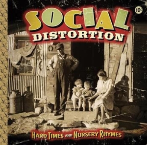 Social Distortion - Hard Times And Nursery Rhymes i gruppen VINYL / Stammisrabatten April 24 hos Bengans Skivbutik AB (493282)