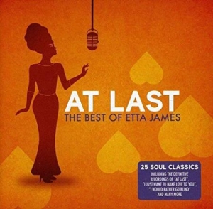 Etta James - At Last - The Best Of Etta James i gruppen CD / Best Of,Blues,Country,Jazz hos Bengans Skivbutik AB (501405)