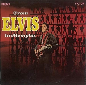 Elvis Presley - From Elvis In Memphis i gruppen CD / Pop-Rock hos Bengans Skivbutik AB (503789)