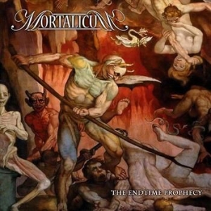 Mortalicum - Endtime Prophecy i gruppen CD / Hårdrock/ Heavy metal hos Bengans Skivbutik AB (512167)