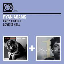 Adams ryan - 2For1 Easy Tiger/Love Is Hell i gruppen VI TIPSAR / Lagerrea / CD REA / CD POP hos Bengans Skivbutik AB (514915)
