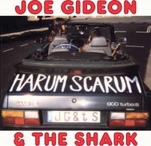 Gideon Joe & The Shark - Harum Scarum i gruppen CD / Jazz/Blues hos Bengans Skivbutik AB (516489)