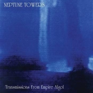 Neptune Towers - Transmissions From Empire Algol i gruppen CD / Hårdrock/ Heavy metal hos Bengans Skivbutik AB (523096)