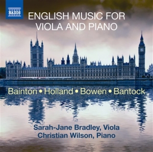 Bantock / Bainton / Holland - Viola Sonatas i gruppen Externt_Lager / Naxoslager hos Bengans Skivbutik AB (523558)