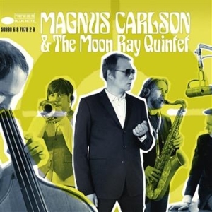 Magnus Carlson - Magnus Carlson & The Moon Ray i gruppen CD / Pop-Rock hos Bengans Skivbutik AB (524926)