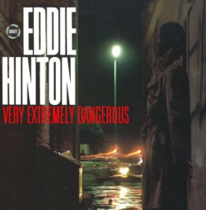 Hinton Eddie - Very Extremely Dangerous i gruppen CD / RNB, Disco & Soul hos Bengans Skivbutik AB (526124)