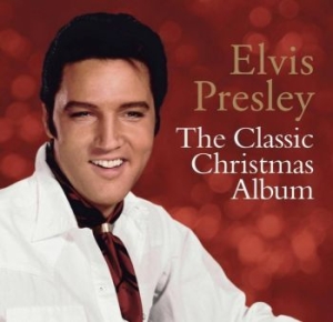 Presley Elvis - The Classic Christmas Album i gruppen CD / Julmusik,Pop-Rock hos Bengans Skivbutik AB (531767)
