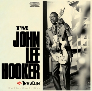 Hooker John Lee - I Am/Travelin i gruppen CD / Blues,Jazz hos Bengans Skivbutik AB (532708)