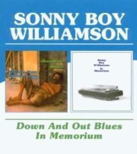 Williamson Sonny Boy - Down And Out Blues/In Memorium i gruppen CD / Jazz/Blues hos Bengans Skivbutik AB (534299)