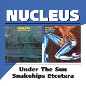 Carr Ian And Nucleus - Under The Sun/Snakeships Etcetera i gruppen CD / Rock hos Bengans Skivbutik AB (537096)