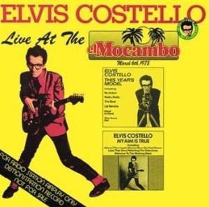 Elvis Costello & The Attractions - Live At The El Mocambo i gruppen Minishops / Elvis Costello hos Bengans Skivbutik AB (539055)