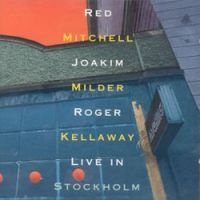 Mitchell Milder Kellaway - Live In Stockholm i gruppen CD / Jazz hos Bengans Skivbutik AB (541986)
