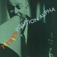 Position Alpha - Titbits i gruppen CD / Jazz,Svensk Musik hos Bengans Skivbutik AB (542009)