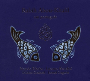Abou-Khalil  Rabih W  Ribeiro  Ricc - Em Portugues i gruppen CD / Jazz hos Bengans Skivbutik AB (542807)