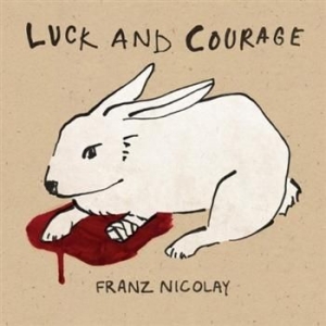 Nicolay Franz - Luck & Courage i gruppen CD / Rock hos Bengans Skivbutik AB (546889)
