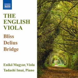 Bliss / Delius / Bridge - Works For Viola & Piano i gruppen Externt_Lager / Naxoslager hos Bengans Skivbutik AB (549076)