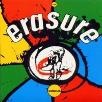 ERASURE - THE CIRCUS i gruppen CD / Pop-Rock hos Bengans Skivbutik AB (5501203)