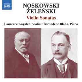 Noskowski Zygmunt Zelenski Wlady - Noskowski: Violin Sonata In A Minor i gruppen Externt_Lager / Naxoslager hos Bengans Skivbutik AB (5509052)