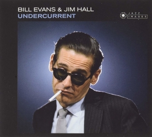 Jim Hall Bill Evans - Undercurrent i gruppen CD / Jazz hos Bengans Skivbutik AB (5509180)