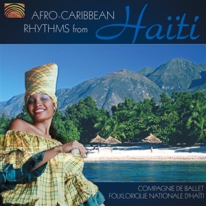 Compagnie De Ballet Folkloriqu - Afro-Caribbean Rhythms Haiti i gruppen CD / World Music hos Bengans Skivbutik AB (5509200)