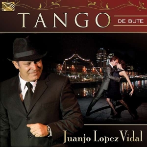Juanjo Lopez Vidal - Tango De Bute i gruppen CD / World Music hos Bengans Skivbutik AB (5509219)