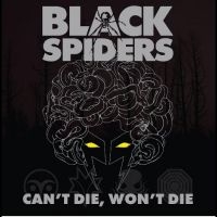 Black Spiders - Can't Die, Won't Die i gruppen VINYL / Pop-Rock hos Bengans Skivbutik AB (5510471)