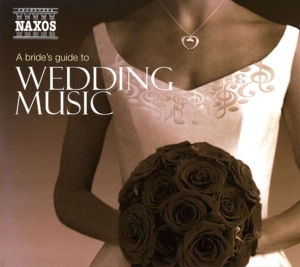 Various - A Bride's Guide To Wedding Music i gruppen CD / Klassiskt hos Bengans Skivbutik AB (5511037)