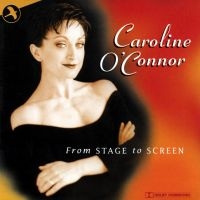 O'connor Caroline - From Stage To Screen i gruppen CD / Pop-Rock hos Bengans Skivbutik AB (5511721)