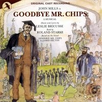 Original Cast Recording - Goodbye Mr Chips i gruppen CD / Pop-Rock hos Bengans Skivbutik AB (5511770)